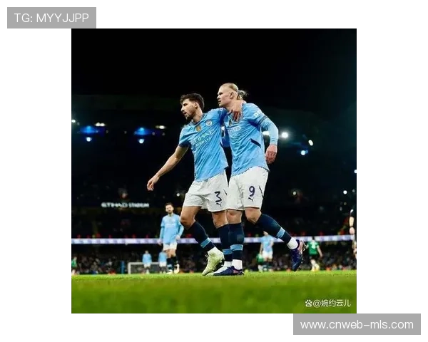 曼城客场对阵西班牙球队表现出色 哈兰德小组赛效率创历史新高 曼城客场对阵西班牙球队表现出色 哈兰德小组赛效率创历史新高